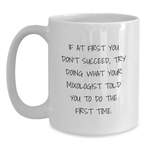 Funny Mixologist Gifts from Men to Women, White Coffee Mug for Valentine's Unique Gifts