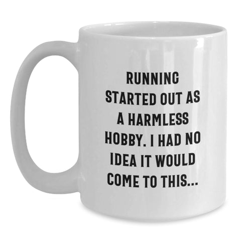 Image of Funny Quote Running Gifts for Mom - White Coffee Mug, Perfect for Running Enthusiast Women - Mother's Day Unique Gifts from Daughter - Main
