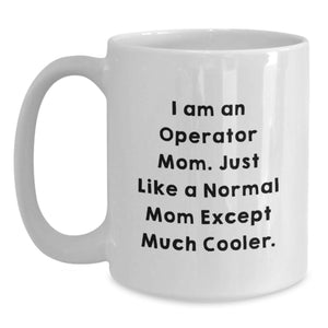Operator Mom Graduation Unique Gifts for Operator Friends Gifts from Family