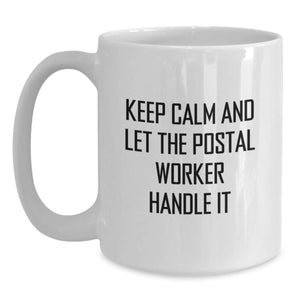 Funny Postal Worker Coffee Mugs Gifts for Postal Worker Men from Friends on Graduation Unique Occasion