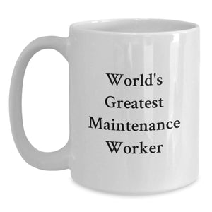 Funny Maintenance Worker Gifts for Graduation - 'World's Greatest' Quote White Coffee Mug for Men, Women, Friends, Coworkers, Family