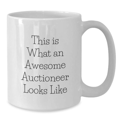 Image of Funny Auctioneer Gifts from Friends, White Coffee Mugs for Men, Unique Birthday Unique Gifts, Auctioneer White Coffee Mug, 'This Is What An Awesome Auctioneer Looks Like' - Additional