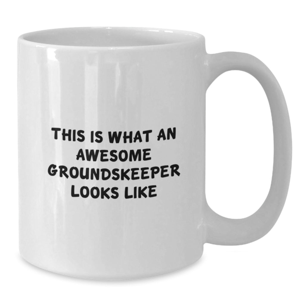 Funny groundskeeper Gifts, Birthday Unique Mugs, White Coffee Mug, This Is What An Awesome groundskeeper Looks Like for Men, Women, Friends, Coworkers, Family - Additional