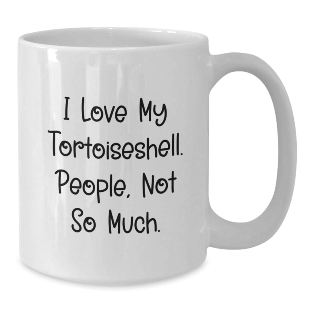 Funny Tortoiseshell Cat Lover Gifts from Friends for Valentine's Unique White Ceramic Coffee Mug - Additional