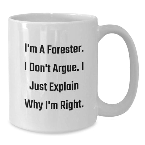 Image of Funny Forester Gifts for Men - White Coffee Mug - Perfect Birthday Unique Gifts from Friends or Family to Forester - Additional