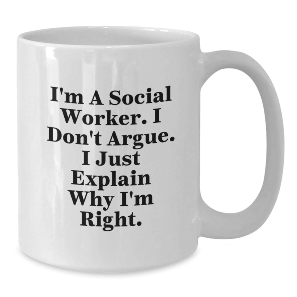 Funny Social Worker White Coffee Mug Gifts for Men from Coworkers - Inspirational Quotes for Christmas Unique Presents - Additional