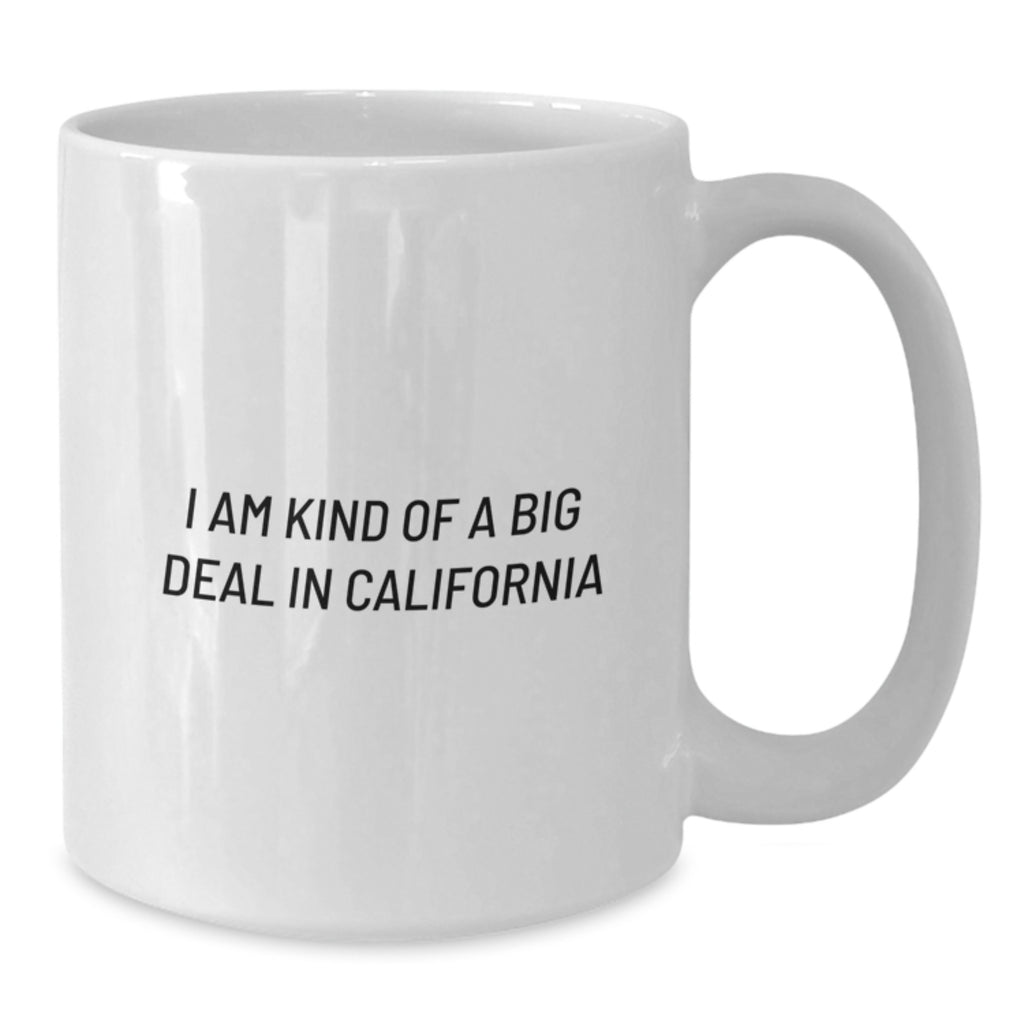 California Love White Coffee Mug, Funny Quote for Friends and Family Unique Gifts, 11oz or 15oz Capacity, Microwave and Dishwasher Safe Gifts from California - Additional