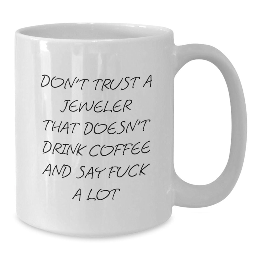Funny Jeweler Gifts from Friends to Jeweler Men on Christmas Unique Gifts - Additional