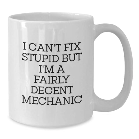 Image of Funny Mechanic Gifts from Friends for Mechanic Men White Coffee Mug, Unique Christmas Ideas for Mechanic Enthusiasts - Additional