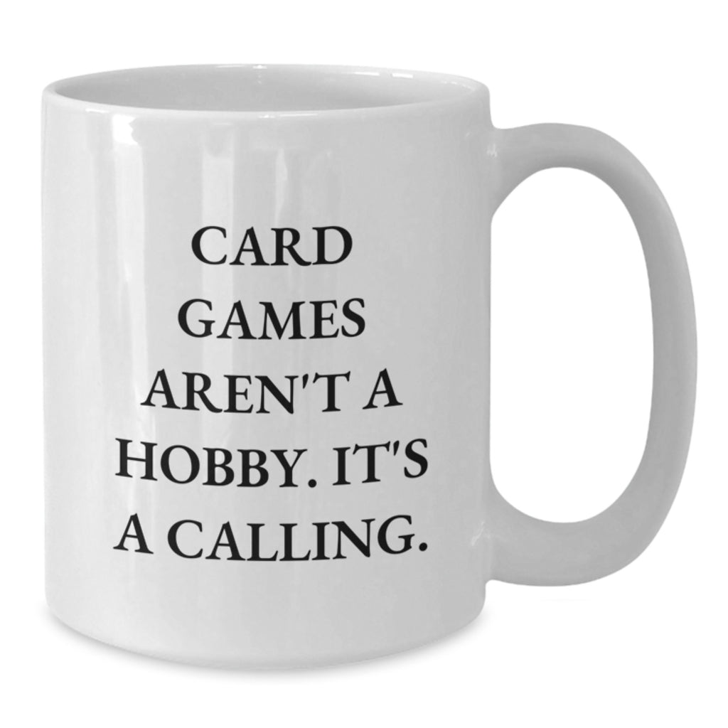 Funny Card Games Quotes White Coffee Mugs Gifts for Card Games Enthusiasts from Friends on Birthday Unique Occasions - Additional