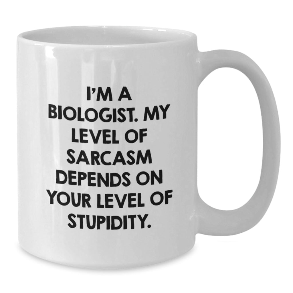 Biologist Gifts Funny White Coffee Mug, Quotes for Biologists, White Ceramic Mug, Christmas Unique Gifts from Friends, Perfect Mug for Men, Women, Coworkers, and Family - Additional