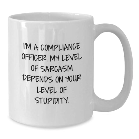 Image of Funny Compliance Officer Christmas Unique Gifts from Friends to Coworkers Men Women Family - White Coffee Mug with I'm A Compliance Officer Sarcasm Quote - Additional