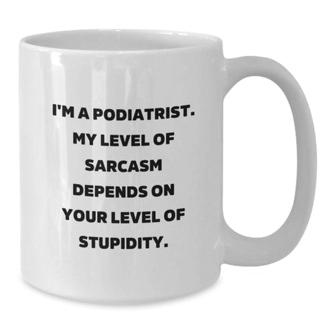 Image of Funny Podiatrist Gifts for Men, Unique White Coffee Mug for Dad, Father's Day Unique Gifts from Friends, Podiatrist Humor Mug - Additional