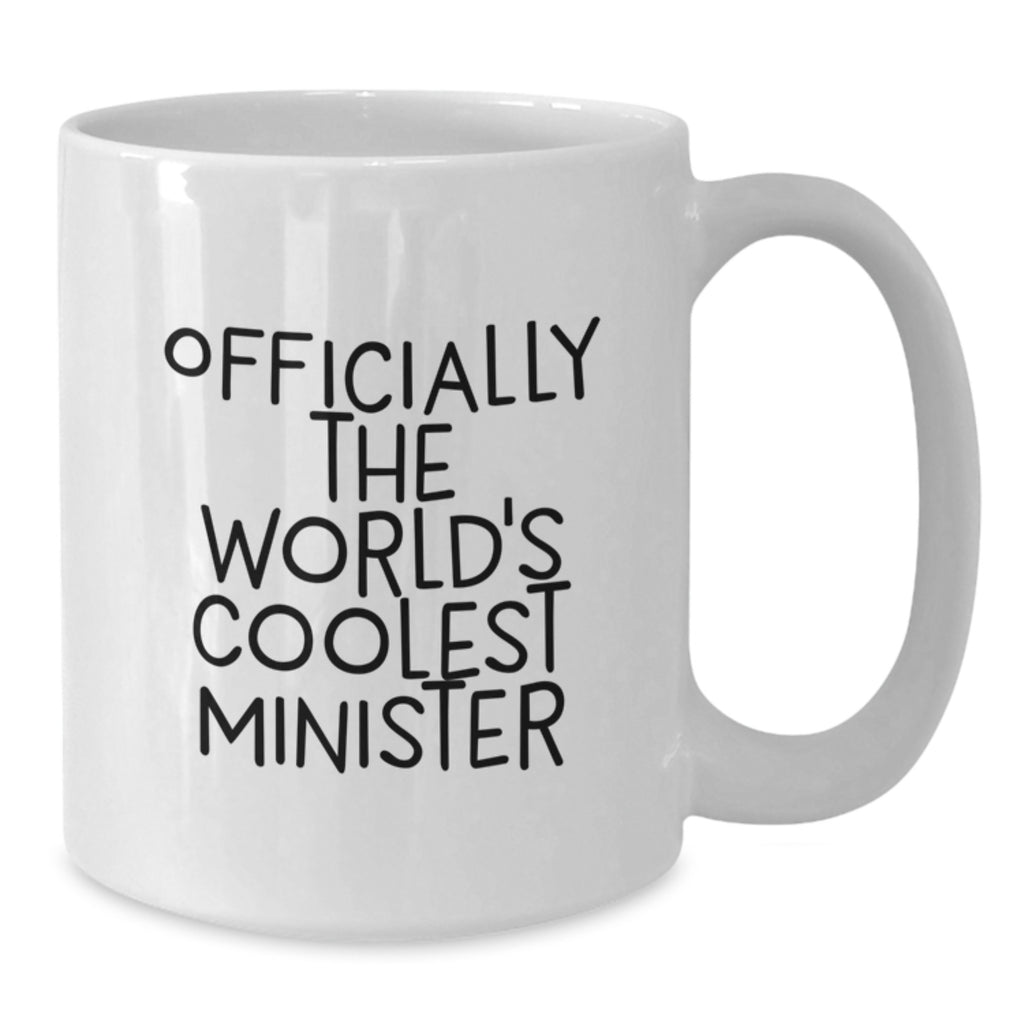 Funny Minister Gifts from Friends and Family, Officially The Worlds Coolest Minister White Coffee Mug for Christmas Unique Presents - Additional