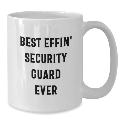 Image of Funny Gifts from Friends for Security Guard Best Effin' Quotes White Coffee Mugs, White Ceramic 11oz or 15oz Christmas Unique Presents for Security Guard Men, Women, Coworkers, Family - Additional