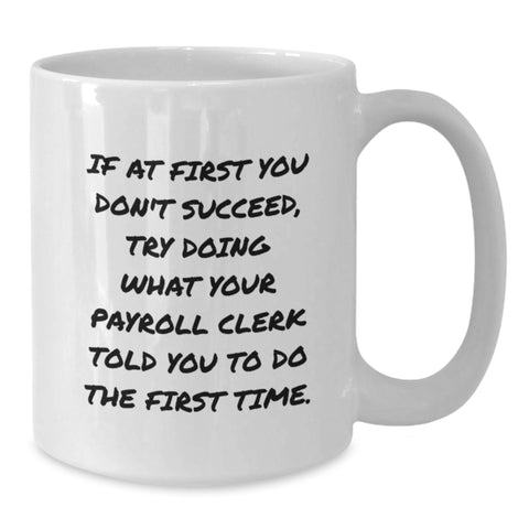 Image of Funny Payroll Clerk Gifts for Valentine's from Coworkers to Friends - Additional