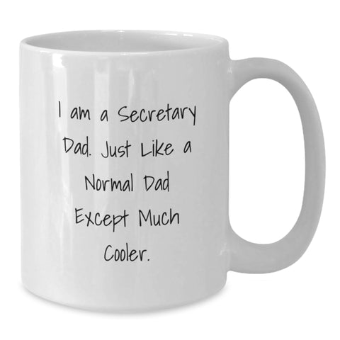 Image of Funny Secretary Dad Gifts from Men White Coffee Mug for Birthday Unique - Additional