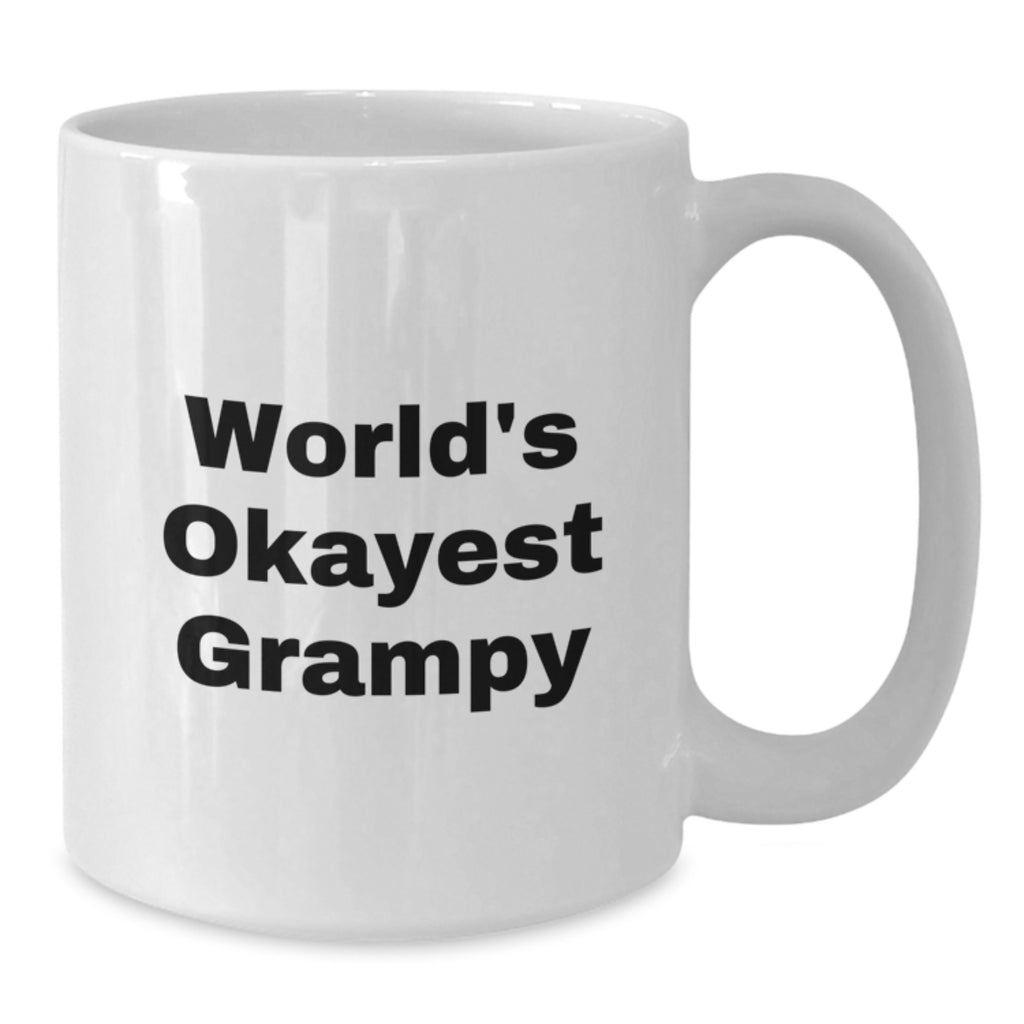 Funny Grampy Gifts for Men - World's Okayest Grampy Ceramic White Coffee Mug, Birthday Unique Gifts from Family - Additional