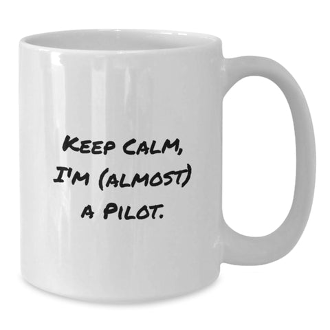 Image of Pilot Gifts from Family for Graduation Unique Pilot Coffee Mug Funny Pilot Quotes White Ceramic Mug 11oz or 15oz - Additional