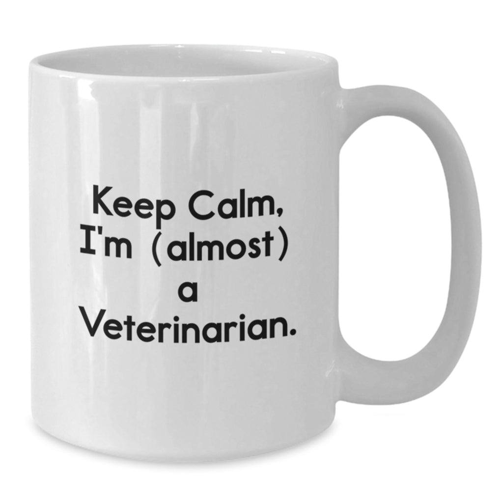 Funny Veterinarian White Coffee Mug, Gifts from Family for Graduation Unique Gifts, Cute 'Keep Calm, I'm (almost) A Veterinarian' Mugs for Women - Additional