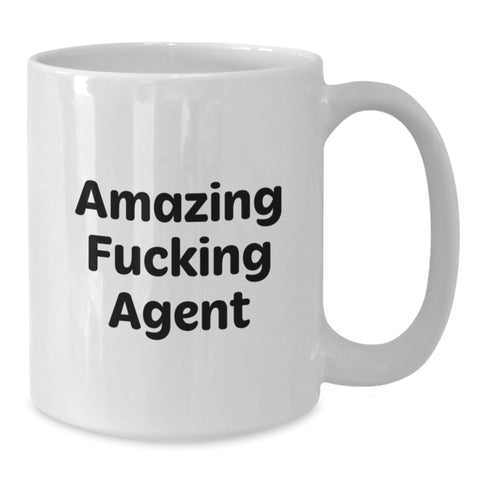 Image of Funny Agent White Coffee Mug, Agent Gifts for Men, Unique Graduation Gifts from Family, Humorous Quote - Additional