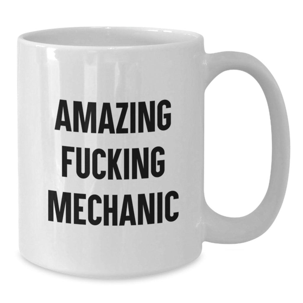 Funny Mechanic White Coffee Mug Gifts from Friends for Graduation Unique Presents - Additional