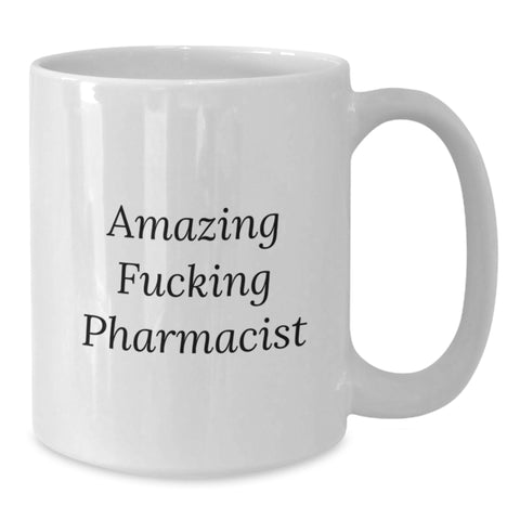 Image of Funny Pharmacist Gifts from Friends Unique White Coffee Mugs for Graduation - Additional