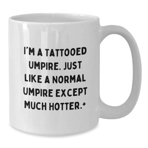 Image of Funny Umpire Gifts from Friends for Umpire Graduation Unique Mug - Additional