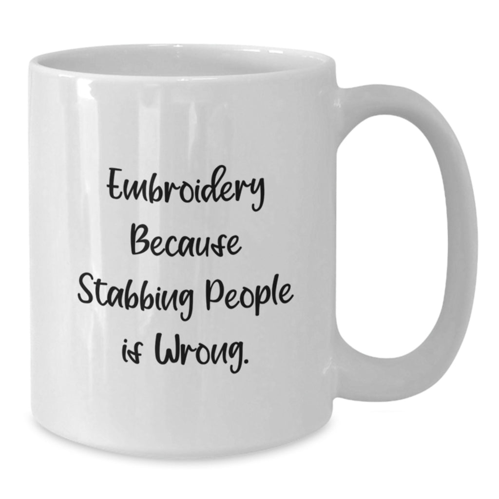 Funny Embroidery Gifts for Graduation - White Coffee Mug Embroidery - Additional