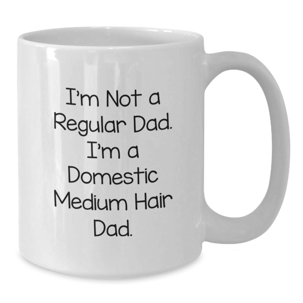 Funny Domestic Medium Hair Dad White Coffee Mugs Gifts from Men to Friends for Graduation Unique Gifts - Additional