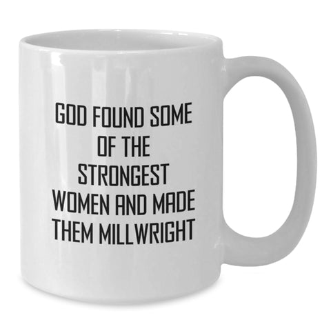 Image of Funny Millwright Gifts from Friends for Men - White Coffee Mug with Inspirational Quote, Perfect Graduation Unique Gifts - Additional