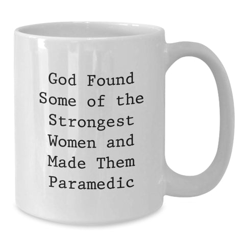 Image of Funny Rescue Worker Gifts from Men, Inspirational Quote White Coffee Mug for Graduation, Strongest Women Rescue Worker Mug, 11oz or 15oz Capacity - Additional