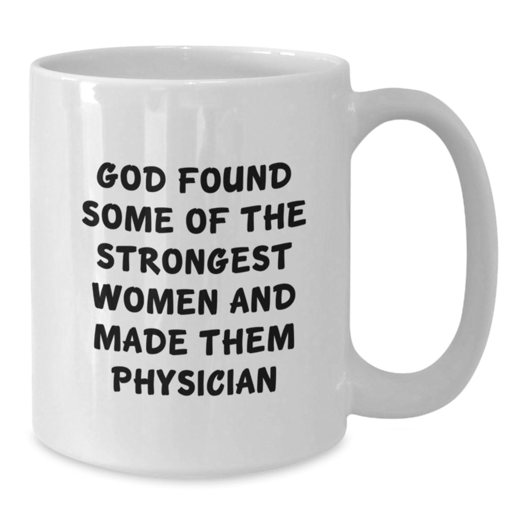 Gifts from Family for Physician Graduation, Inspirational Women Quotes White Coffee Mug, Funny Unique Graduation Gifts - Additional