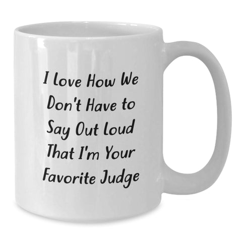 Image of Funny Gifts from Family to Favorite Judge, Inspirational Judge White Coffee Mug, Perfect for Graduation Unique Gifts - Additional