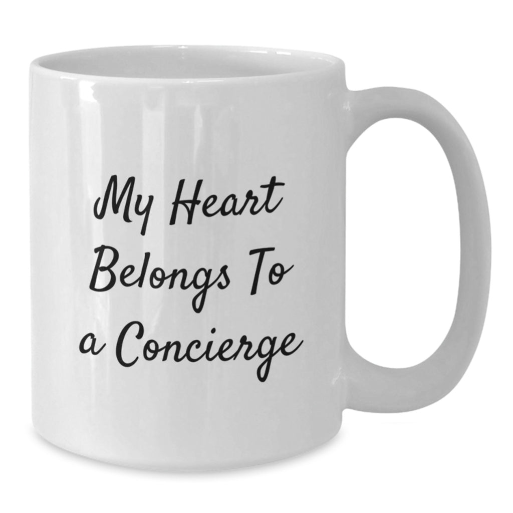 Funny Concierge Gifts for Him or Her, White Coffee Mug with 'My Heart Belongs To A Concierge' Quote, Gifts from Friends, Perfect Birthday Unique Gifts for Concierge Lovers - Additional