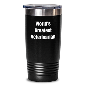 Funny Veterinarian Gifts for Women from World's Greatest Veterinarian, Tumbler for Mother's Day, Stainless Steel, 20oz or 30oz Capacity, Vacuum Insulated, Gift for Men - Main