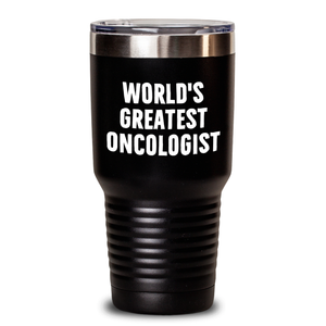 Funny 'World's Greatest Oncologist' Gifts from Men to Oncologist on Mother's Day, Unique Tumbler