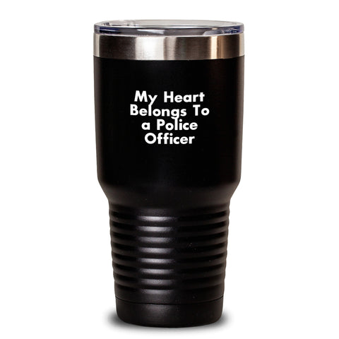 Image of Funny Police Officer Tumbler Gifts from Friends and Family for Him - 'My Heart Belongs To A Police Officer' Unique Birthday Unique Gifts for Police Officer Tumbler Lover - Main