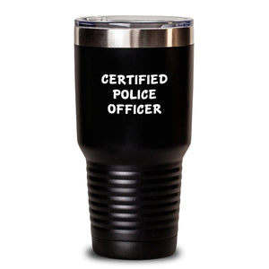Funny Police Officer Gifts from Mom to New Grad - 'I'm Not Lazy, I'm Just on Patrol' 20oz or 30oz Vacuum Insulated Tumbler