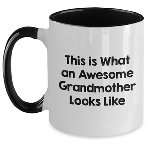 Funny Grandmother Gifts from Family - Two Tone Coffee Mug, 'This Is What An Awesome Grandmother Looks Like' Quote for Dad's Special Day, Unique Gifts for Grandma - Main