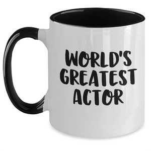 Funny Actor Gifts from Mom - World's Greatest Actor Quote Two Tone Coffee Mug for Actor, Mother's Day Unique Gifts - Main