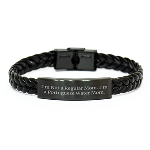 Funny Portuguese Water Dog Mom's Gift, Interlaced Leather Bracelet for Dad's Day, 'I'm Not A Regular Mom. I'm A Portuguese Water Mom.' Quote - Image 1