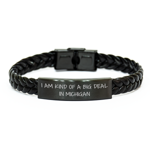 Michigan Gifts: Funny Quote Interlaced Leather Bracelet for Her, Gifts from Friends, Unique Mother's Day Unique Gifts for Michigan Women, Kind of a Prime Selection - Image 1