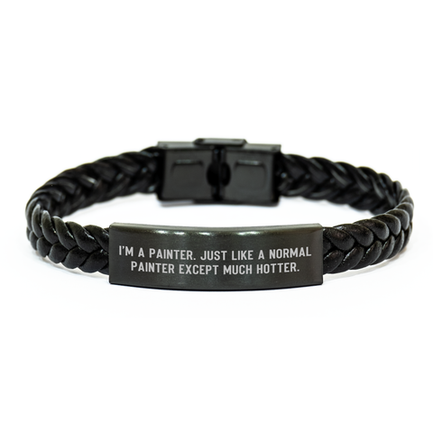 Image of Funny Painter Gifts from Men to Women - I'm A Painter Just Like A Normal Painter Except Much Hotter. Interlaced Leather Bracelet for Mother's Day - Image 1