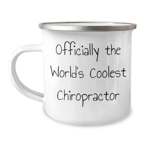 Funny Chiropractor Gifts from Men Gifts for Chiropractors Officially The World's Coolest Chiropractor Camping Mug, Mother's Day Unique Gifts - Image 1
