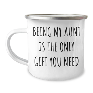 Aunt Gifts from Men, Funny Camping Mug for Aunt, 'Being My Aunt Is The Only Gift You Need' Quote, Father's Day Unique Gifts - Image 1
