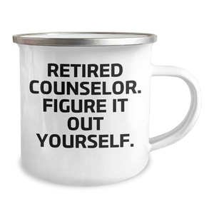 Counselor Gifts from Friends - Figure It Out Yourself Camping Mug for Father's Day, Funny Quote, 12 oz Stainless Steel with Enamel Finish