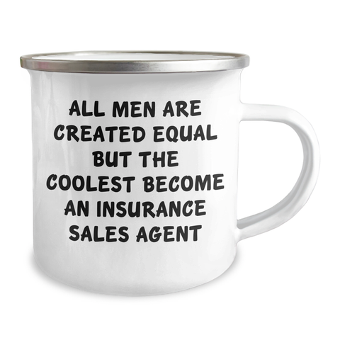 Image of Funny Insurance Sales Agent Gifts for Graduation - 'All Men Are Created Equal But The Coolest Become An Insurance Sales Agent' Camping Mug from Friends - Image 2