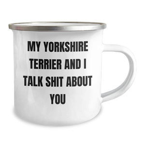 Funny Yorkshire Terrier Dog Gifts for Men from Friends, Yorkshire Terrier Dog Lover's Humorous Graduation Unique Gifts, Camping Mug for Yorkshire Terrier Dog Owners