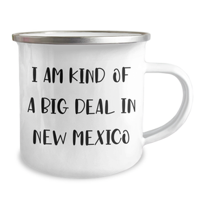 Funny New Mexico Gifts for Him from Friends - I Am Kind Of A Prime Selection In New Mexico Camping Mug for Graduation